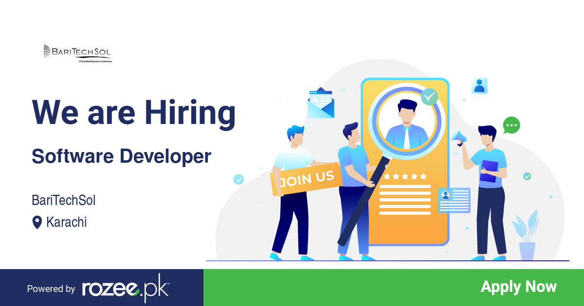 Software Developer Job, Karachi, BariTechSol - ROZEE.PK