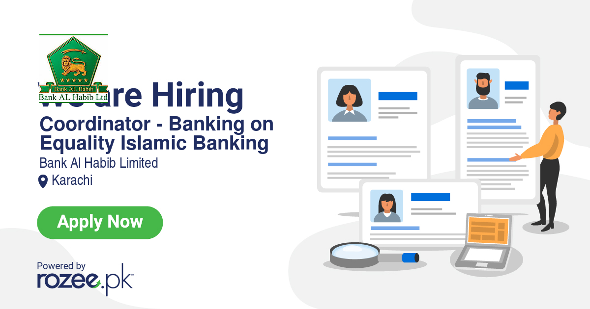 Coordinator Banking on Equality Islamic Banking Job, Karachi, Bank Al