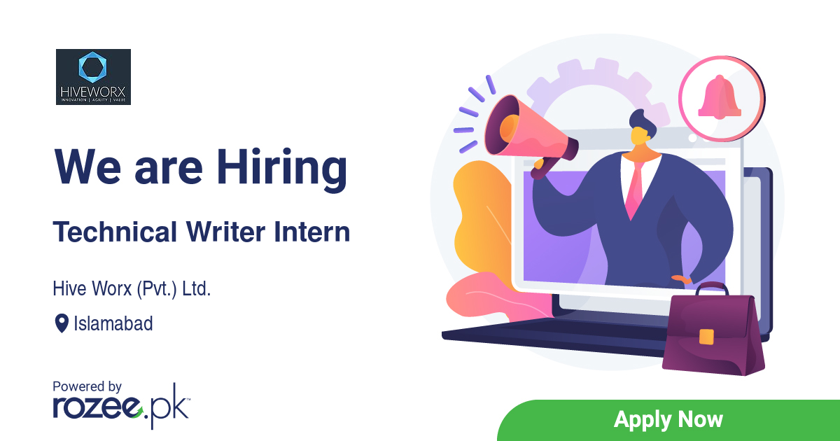 Technical Writer Intern Job Islamabad Hive Worx Pvt. Ltd