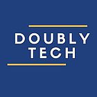 Doubly Tech