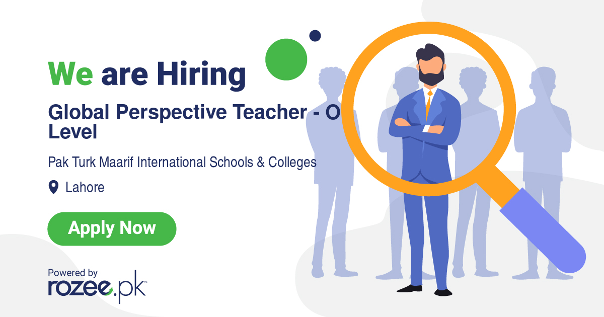 global-perspective-teacher-o-level-job-lahore-pak-turk-maarif