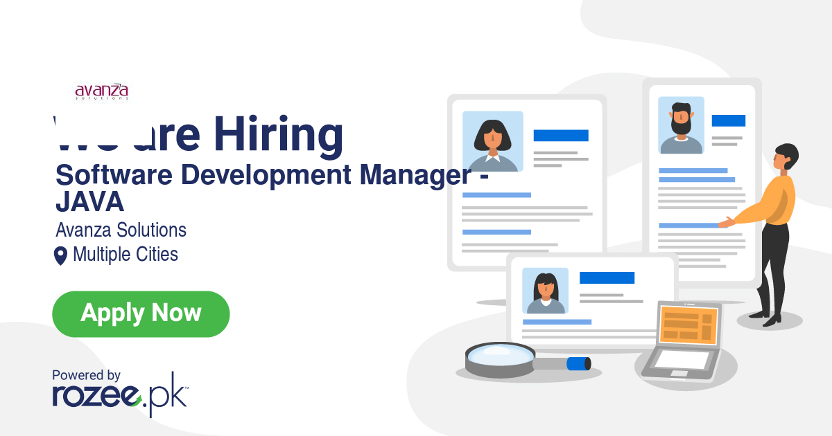 Software Development Manager - JAVA Job, Islamabad, Karachi, Avanza ...