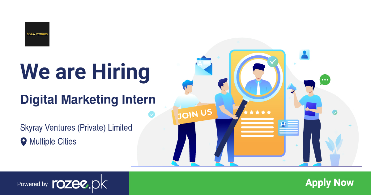 Digital Marketing Intern Job, Islamabad, Hyderabad, Karachi, Lahore ...